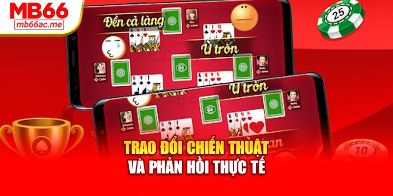 Trao đổi chiến thuật và phản hồi thực tế